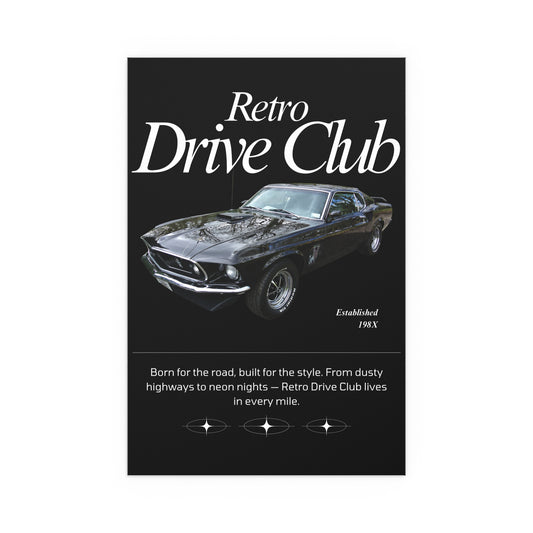פוסטר 40*60 - RETRO DRIVE CLUB